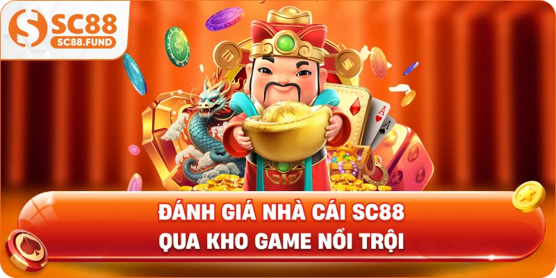 Đánh Giá Nhà Cái SC88 - Uy Tín, Minh Bạch Và Chuyên Nghiệp