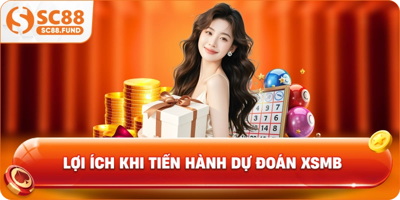 Lợi ích khi tiến hành dự đoán XSMB